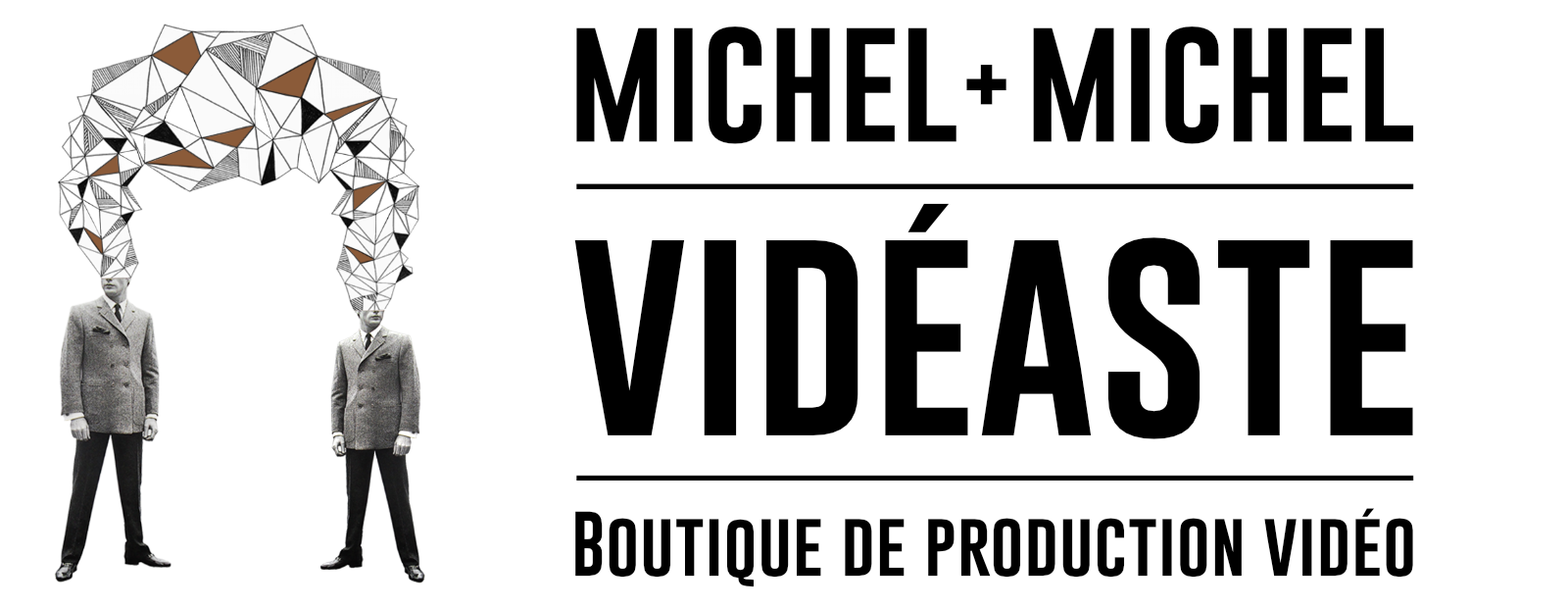 Michel et Michel, vidéaste